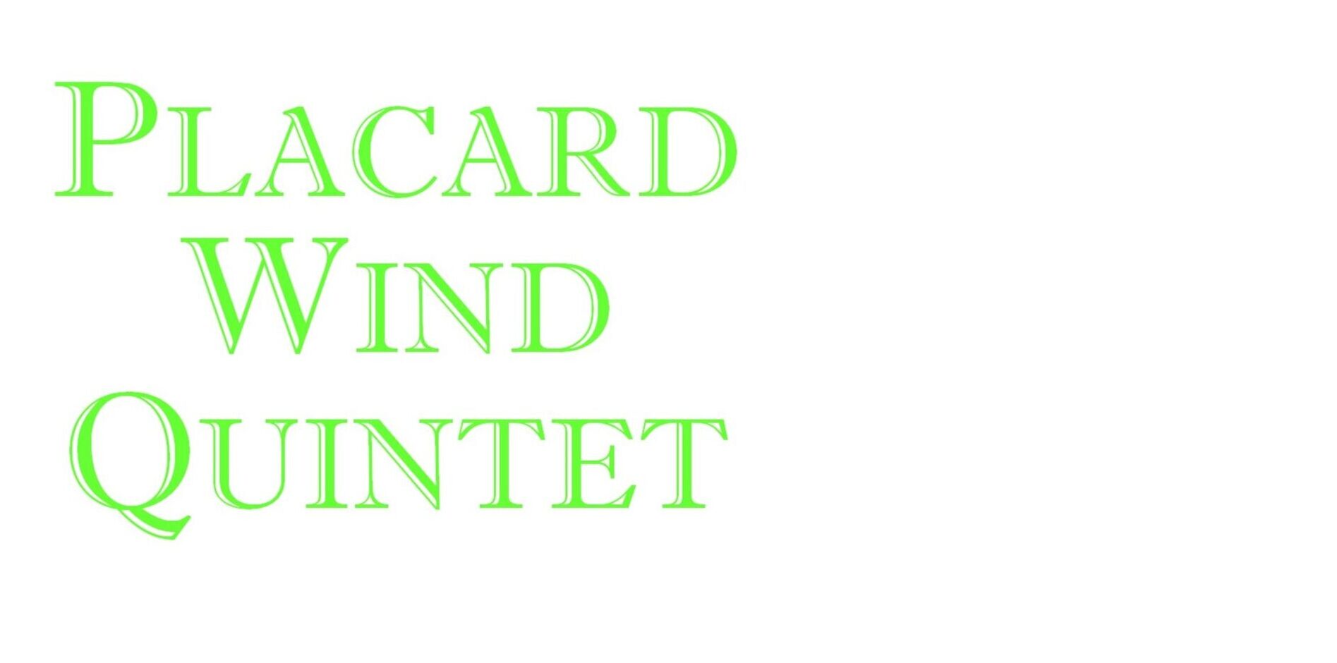 Placard Wind Quintet